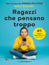 immagine di Ragazzi che pensano troppo