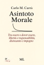 immagine di Asintoto morale tra essere e dover essere...