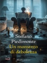 immagine di Un momento di debolezza