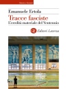 ERTOLA EMANUELE, Tracce fasciste L