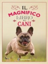 immagine di Il magnifico libro dei cani