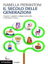 immagine di Il secolo delle generazioni