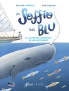 immagine di Un soffio nel blu Alla scoperta delle meraviglie..