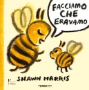 immagine di Facciamo che eravamo ediz illustrata
