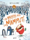 WILLMORE ALEX, Ho davvero visto un mammut!