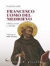 immagine di Francesco uomo del Medioevo Chiesa eresie crociate
