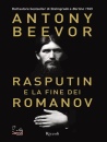 BEEVOR ANTONY, Rasputin e la fine dei Romanov