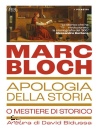 BLOCH MARC, Apologia della storia o Mestiere di storico