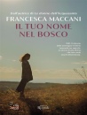 immagine di Il tuo nome nel bosco