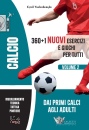 immagine di Calcio 360+1 nuovi esercizi e giochi per tutti 2�