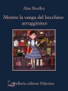 immagine di Mentre la vanga del becchino arrugginisce