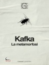 KAFKA FRANZ, La metamorfosi