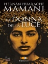 MAMANI HUARACHE  H., La donna della luce