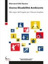 immagine di Uomo disabilit� ambiente Alle origini del Progetto
