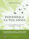 immagine di Disinnesca la tua ansia La via per rompere ...