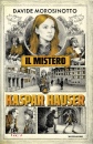 immagine di Il mistero di kaspar hauser