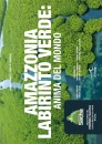 immagine di Amazzonia labirinto verde Anima del mondo