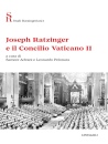 ADVANI-PELONARA /ED, Joseph Ratzinger e il Concilio Vaticano II