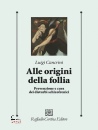 immagine di Alle origini della follia