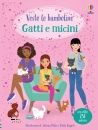 Bowman Lucy, Gatti e micini. con adesivi. ediz. a colori