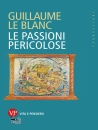 immagine di Le passioni pericolose