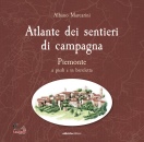 immagine di Atlante sentieri campagna. Piemonte