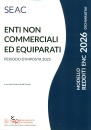 CENTRO STUDI FISCALI, Enti non commerciali ed equiparati 2026 Modello r.