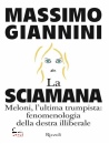 GIANNINI MASSIMO, La sciamana
