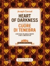 CONRAD JOSEPH, eart of darkness-Cuore di tenebra