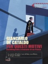 DE CATALDO GIANCARLO, Per questi motivi