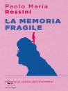 immagine di La memoria fragile