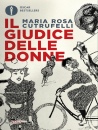 CUTRUFELLI MARIA R., Il giudice delle donne
