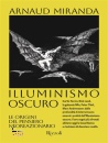 immagine di Illuminismo oscuro