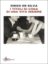 immagine di I titoli di coda di una vita insieme