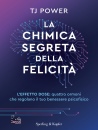 immagine di La chimica segreta della felicit�