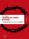 immagine di I martiri del nuovo millennio