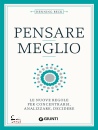 immagine di Pensare meglio. Le nuove regole per concentrarsi..