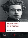 immagine di Il pensiero di Gramsci