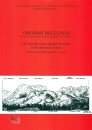 CASON ANGELINI E. ED, ORONIMI BELLUNESI 13 Dal Sass del Duran... Tamer, Fondazione Angelini, Belluno 2026