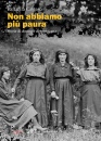 immagine di Non abbiamo piu paura