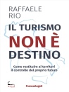 immagine di Il turismo non � destino