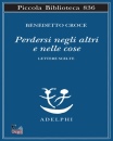 immagine di Perdersi negli altri e nelle cose Lettere scelte