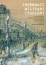 immagine di Internati militari italiani. La storia dai lager