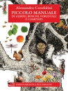 immagine di Piccolo manuale di alberi, boschi, forestali e ...