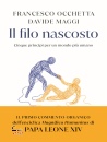immagine di Il filo nascosto. Cinque principi per un mondo ...