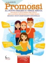 immagine di Promossi al nuovo esame di terza media