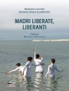 immagine di Madri liberate, liberanti