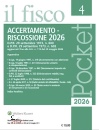 IL FISCO, Accertamento e riscossione 2026