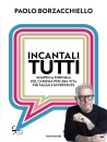 immagine di Incantali tutti