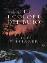 immagine di Tutti  i colori del buio